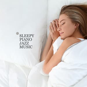 Sleepy Piano Jazz Music. Gentle Sounds for the Little Ones - Sad Instrumental Piano Music Zone