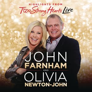 Two Strong Hearts - John Farnham