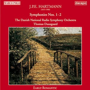 Hartmann: Symphonies Nos. 1 and 2 - Johann Peter Emilius Hartmann