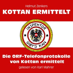 Die ORF-Telefonprotokolle von Kottan ermittelt - Kottan ermittelt