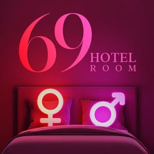 69 Hotel Room - Testosterone Zone