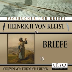Briefe 16 - Friedrich Frieden