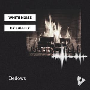 Bellows - White Noise by Lullify