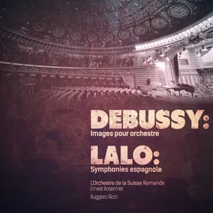 Debussy: Images Pour Orchestre - Lalo: Symphonie Espagnole - Ruggiero Ricci