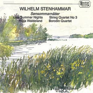 Wilhelm Stenhammar: Sensommarnätter - Wilhelm Stenhammar
