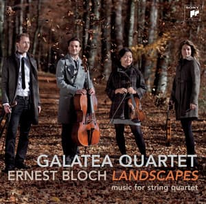 Bloch: Landscapes - Works For String Quartet - Ernest Bloch