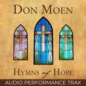 Hymns of Hope - Don Moen