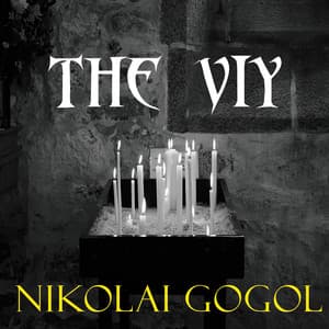 The Viy - Nikolai Gogol