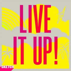 Live It Up! - Lewis Whymark