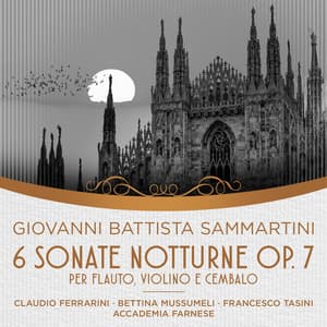 Sammartini: 6 Sonate Notturne, Op. 7 - Giovanni Battista Sammartini