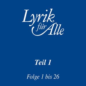 Lyrik für Alle. Folge 1 bis 26 - Lutz Görner