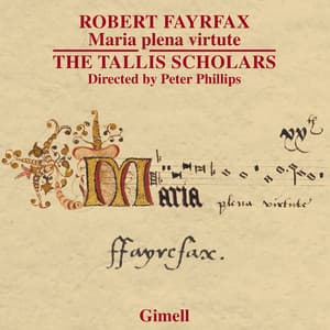 Robert Fayrfax: Maria plena virtute - Robert Fayrfax