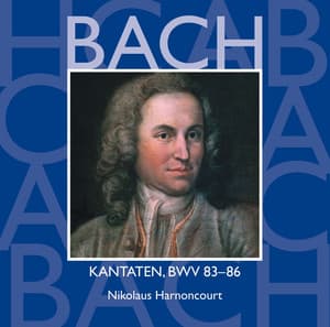 Bach: Kantaten, BWV 83 - 86 - Johann Sebastian Bach