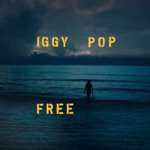 Free - Iggy Pop