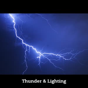 Thunder & Lighting - Nature!