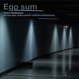 Ego Sum - Robin Rolfhamre