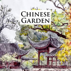 Chinese Garden - Traditional Instrumental Music From China - Daxia Zhou