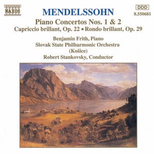 Mendelssohn: Piano Concertos Nos. 1 and 2 / Capriccio Brillant / Rondo Brillant - Felix Mendelssohn