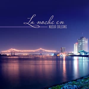 La noche en Nueva Orleans: Jazz Suave para Relajarse, Tiempo para Ti - Artista de Jazz Tranquilo