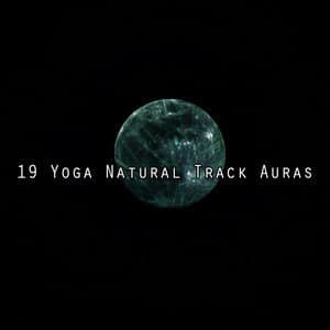 19 Yoga Natural Track Auras - Nature Sounds - Sons de la nature