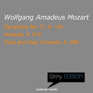 Grey Edition - Mozart: Symphony No. 21, K. 134 & Flute and Harp Concerto, K. 299 - Wolfgang Amadeus Mozart