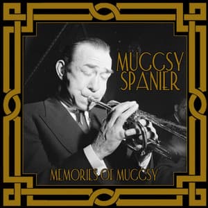 Memories Of Muggsy - Muggsy Spanier