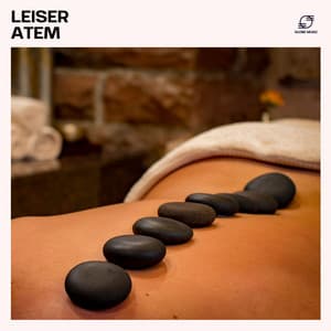 Leiser Atem - Entspannungsmusik Spa
