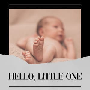 Hello, Little One - Hypnobirthing Music Company
