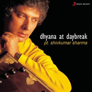 Dhyana at Daybreak - Shivkumar Sharma