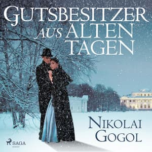Gutsbesitzer aus alten Tagen - Nikolai Gogol