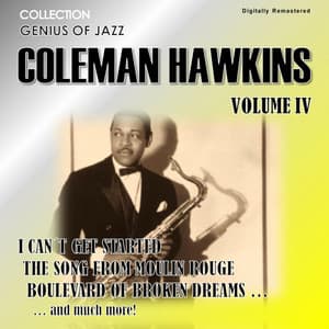 Genius of Jazz - Coleman Hawkins, Vol. 4 - Coleman Hawkins