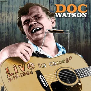 Live At Purdue University 3-19-64 - Doc Watson