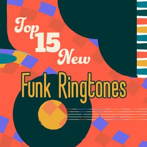Top 15 New Funk Ringtones – Jazz Fusion Instrumentals - Jazz Ringtones