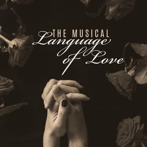 The Musical Language of Love – Jazz for Hot Night: Romantic Atmosphere, Sensual Time, Soft Whispers, Magnetic Vibes - Romantic Smooth Jazz Artist