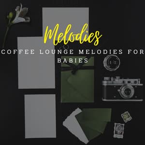 Jazz Lullaby Haven: Coffee Lounge Melodies for Babies - Jazz Music for Babies / Imagination Baby Landscapes