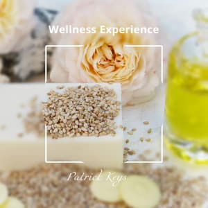Wellness Experience - Patrick Keys
