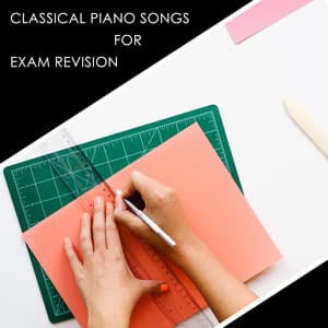 13 Classical Piano Songs for Exam Revision - Piano Pianissimo