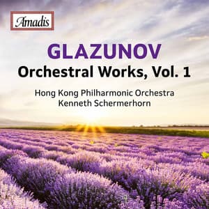 Glazunov: Orchestral Works, Vol. 1 - Alexander Glazunov