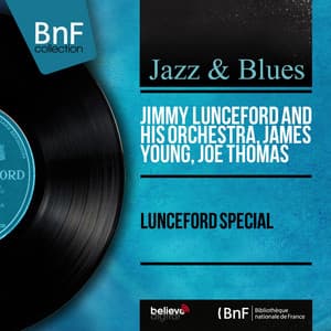 Lunceford Special - Jimmy Lunceford and His Orchestra