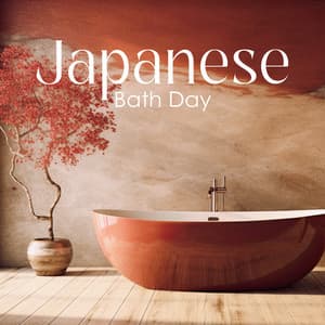 Japanese Bath Day: Smooth Spa Ambience - Beautiful Spa Collection