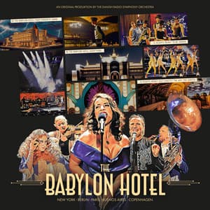 The Babylon Hotel - Danish National Symphony Orchestra