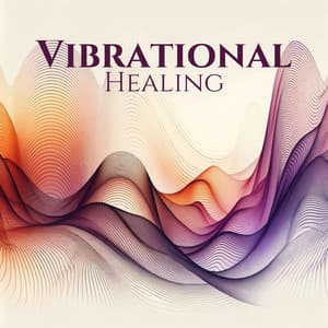 Vibrational Healing: Frequencies for Natural Harmony - Soul Therapy Group