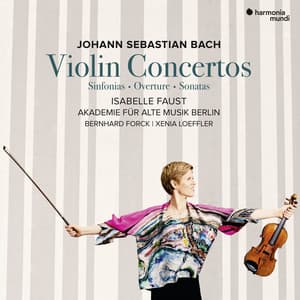 Bach: Violin Concertos - Johann Sebastian Bach