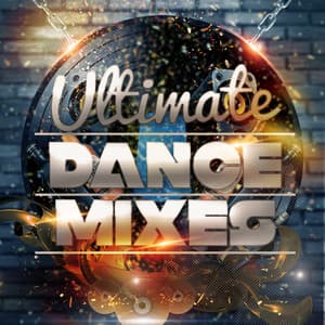 Ultimate Dance Mixes - Ultimate Dance Hits