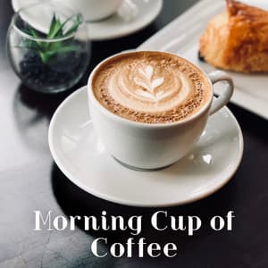 Morning Cup of Coffee - Jarosław Wróbel