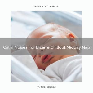 Calm Noises For Bizarre Chillout Midday Nap - Granular Soundscape