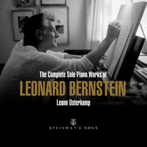 Bernstein: The Complete Solo Piano Works - Leonard Bernstein