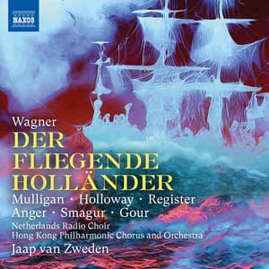 Wagner: Der fliegende Holländer, WWV 63 - Richard Wagner