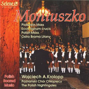 Stanislaw Moniuszko: Polish Sacred Music - Stanisław Moniuszko