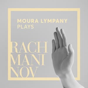 Moura Lympany Plays Rachmaninov - Sergei Rachmaninoff